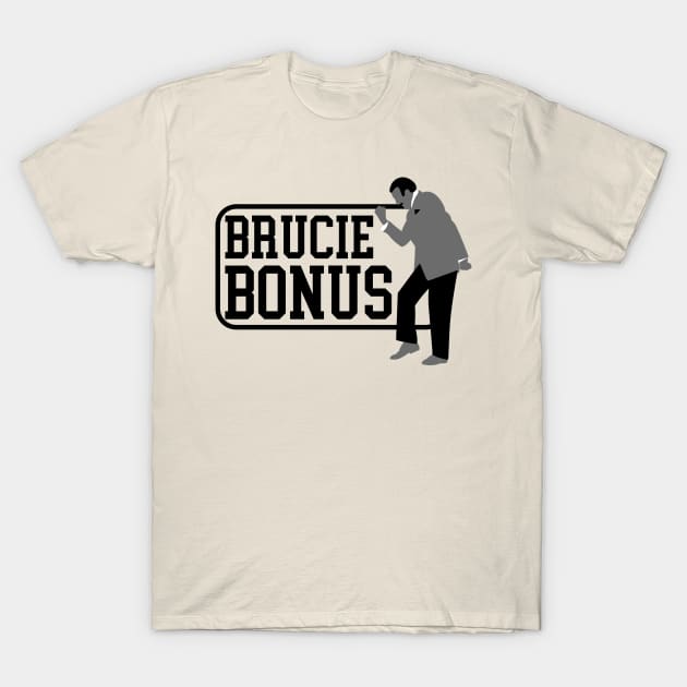 Brucie Bonus T-Shirt by Meta Cortex